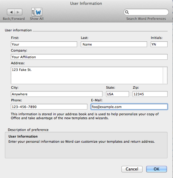 The user information dialog allows you to specify your name, initials, affiliation, address, phone number, and email address.